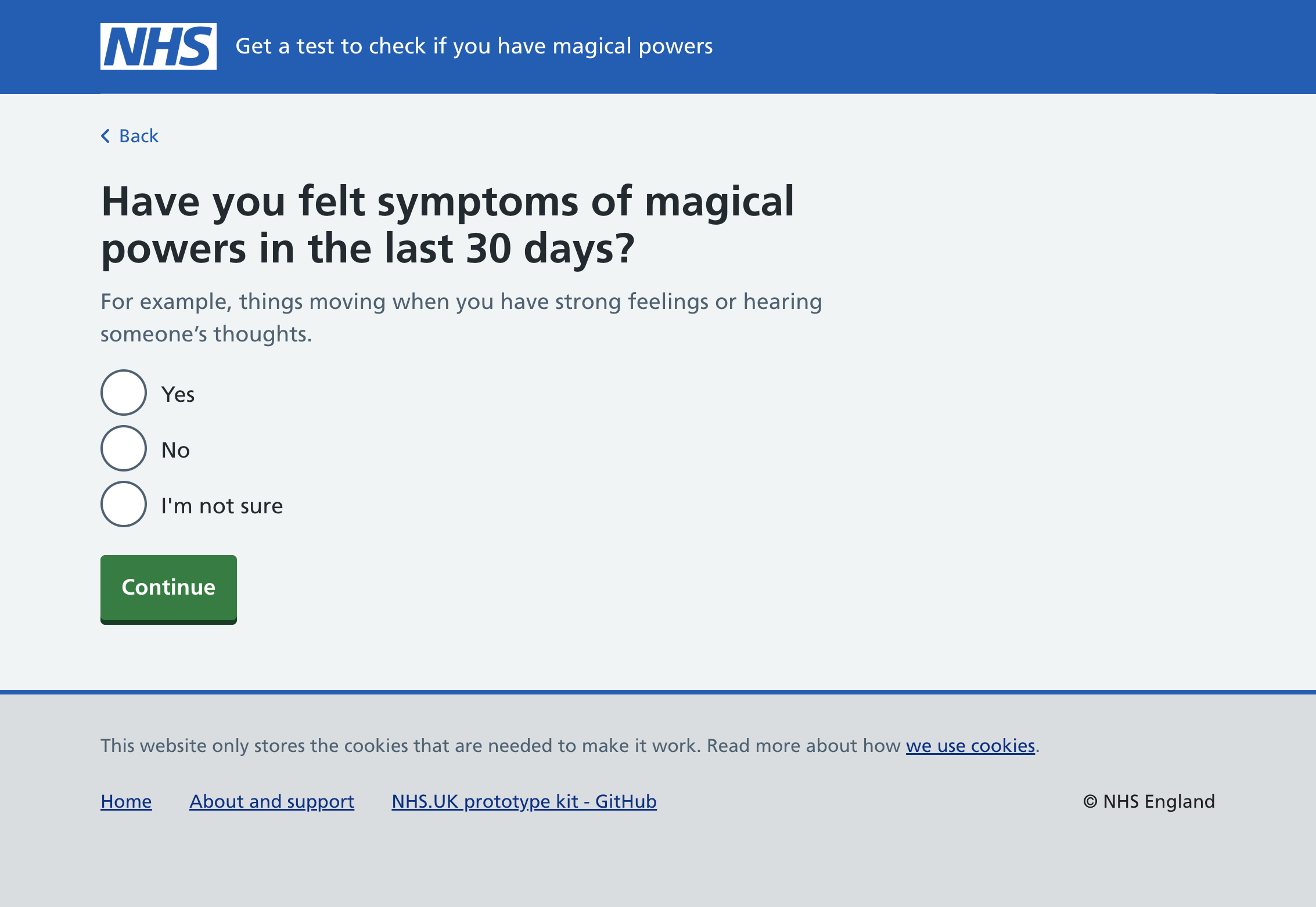 Web page with the heading "Have you had symptoms of magical power in the last 30 days?", 3 radios and a continue button